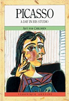 Picasso : a day in his studio