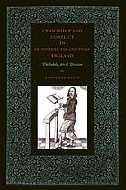 Censorship and conflict in seventeenth-century England : the subtle art of division