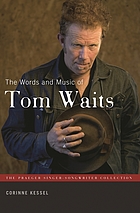 The words and music of Tom Waits