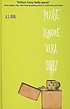 Please ignore Vera Dietz by  A  S King 