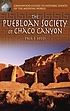 The Puebloan society of Chaco Canyon 著者： Paul F Reed