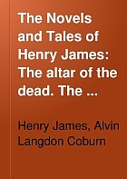 The novels and tales of Henry James.