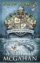 The coming of the whirlpool