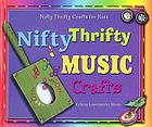 Nifty thrifty music crafts