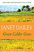 Green Calder grass de Janet Dailey