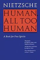 Human, all too human : a book for free spirits