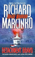 Rogue warrior--Detachment Bravo