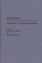 Intifada : Palestine at the crossroads