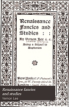 Renaissance fancies and studies,