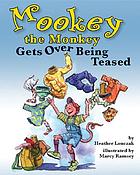 Mookey the monkey gets over being teased by Heather Suzanne Lonczak