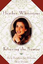 Believing the promise : daily devotions for following your dreams