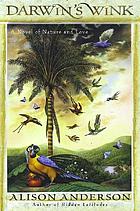 Darwin's wink : a novel of nature and love