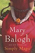 Simply magic de Mary Balogh