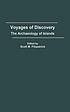 Voyages of discovery : the archaeology of islands 著者： Scott M Fitzpatrick