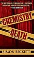 The chemistry of death de Simon Beckett
