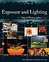 Exposure and lighting for digital photographers only