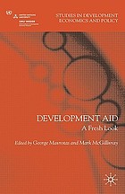 Development aid : a fresh look