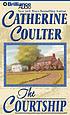 The courtship de Catherine Coulter