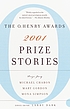Prize stories 2001 : the O. Henry awards 著者： Larry Dark