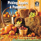 Picking apples & pumpkins