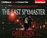 The last spymaster 著者： Gayle Lynds