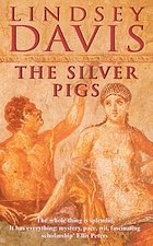 The silver pigs : a novel