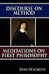 Discourse on method & Meditations on first philosophy by René Descartes