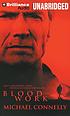 Blood work von Michael Connelly