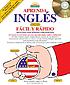 Aprenda Ingles facil y rapido. by Alicia Arnaldo