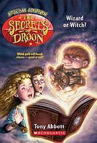 Wizard or witch? : [which path will Keeah choose -- good or evil]