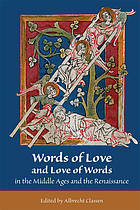 Words of love and love of words in the Middle Ages and the Renaissance