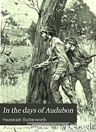 In the days of Audubon : a tale of the 