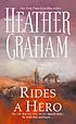 Rides a hero von Heather Graham