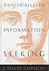 Cancer-related information seeking door J  David Johnson