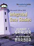 Integrated case studies