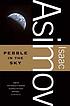 Pebble in the sky de Isaac Asimov