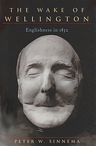 The wake of Wellington : Englishness in 1852