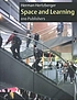 Space and learning : lessons in architecture 3 by  Herman Hertzberger 