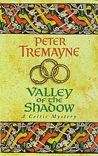 Valley of the shadow : a Sister Fidelma mystery