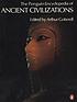 The Encyclopedia of ancient civilizations de Arthur Cotterell