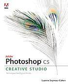 Adobe Photoshop CS creative studio : techniques for digital artists