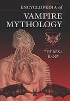 Encyclopedia of vampire mythology