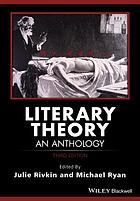 Literary theory : an anthology