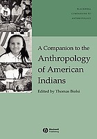A companion to the anthropology of American Indians