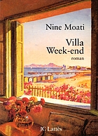 Villa Week-end : roman