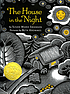The house in the night by Susan Marie Swanson