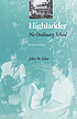 Highlander : no ordinary school by  John M Glen 