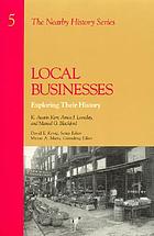 Local businesses : exploring their history