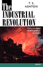 The industrial revolution, 1760-1830