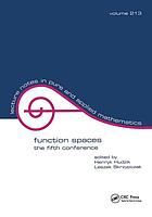 Function spaces : the fifth conference : proceedings of the conference at Poznań, Poland